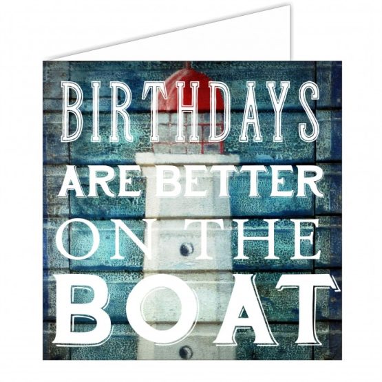 MERETEEMALINE POSTKAART- BIRTHDAYS ARE BETTER ON THE BOAT